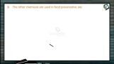Chemistry in Every Day Life - Other Chemicals Are Used In Food Preservative (Session 2) Chemistry in Every Day Life - Other Chemicals Are Used In Food Preservative (Session 2)