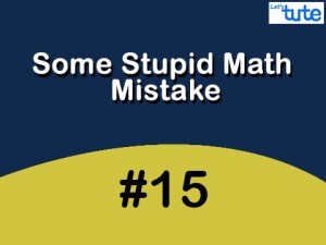 Some Stupid Math Mistake - Circle Video by Lets Tute