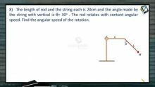 Circular Motion - Class Exercise-II (Session 8)