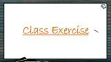 Classification of Plants - Class Exercise (Session 8) Classification of Plants - Class Exercise (Session 8)