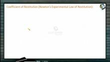 Collision - Coefficient Of Restitution (Session 1 & 2)
