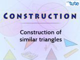 Class 10 Mathematics - Construction Of Similar Triangles Video by Lets Tute Class 10 Mathematics - Construction Of Similar Triangles Video by Lets Tute