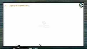 Coordination Compounds - Different Types Of Isomerisms Part 1 (Session 3 & 4)