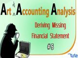 Class 11 & 12 Accountancy - Deriving Missing Financial Statement Video by Let's Tute Class 11 & 12 Accountancy - Deriving Missing Financial Statement Video by Let's Tute