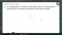 Friction - Laws Of Kinetic Friction (Session 2)