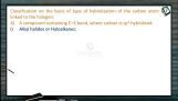 Halogen Compounds - Classification On The Basis Of Type Of Hybridization Of The Carbon Atom Linked To The Halogen (Session 1) Halogen Compounds - Classification On The Basis Of Type Of Hybridization Of The Carbon Atom Linked To The Halogen (Session 1)