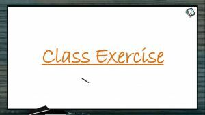 Human Health And Diseases - Class Exercise (Session 5)