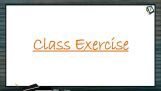 Hydrocarbons - Class Exercise (Session 7 & 8) Hydrocarbons - Class Exercise (Session 7 & 8)