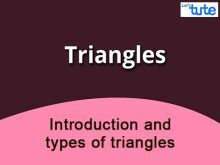 Class 10 Mathematics - Introduction And Types Of Triangles Video by Lets Tute