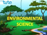 All Class Environmental Science - Introduction To Environmental Science Video by Let's tute All Class Environmental Science - Introduction To Environmental Science Video by Let's tute