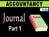 Class 11 Accountancy - Journal Part-I Video by Let's Tute Class 11 Accountancy - Journal Part-I Video by Let's Tute