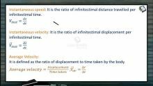 Kinematics - Instantaneous Speed, Instantaneous Velocity And Average Velocity (Session 1 & 2)