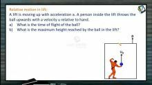 Kinematics - Relative Motion In Lift (Session 20)