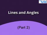 Class IX Maths - Lines And Angles Part-II Video By Lets Tute Class IX Maths - Lines And Angles Part-II Video By Lets Tute
