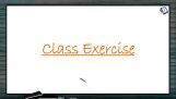 Molecular Basis of Inheritance - Class Exercise (Session 2) Molecular Basis of Inheritance - Class Exercise (Session 2)