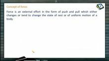 Newtons Law of Motion - Concept Of Force (Session 1)