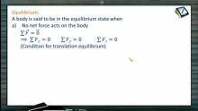 Newtons Law of Motion - Equilibrium (Session 3)