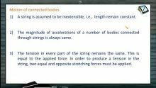 Newtons Law of Motion - Important Points For Motion Of Connected Bodies (Session 4)