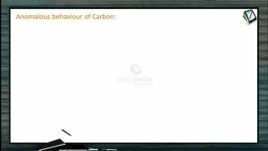 P Block Elements - Anomalous Behaviour Of Carbon (Session 4)
