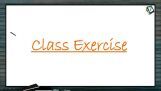 P Block Elements - Class Exercise (Session 12)