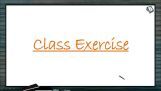 Plant Growth And Development - Class Exercise (Session 3) Plant Growth And Development - Class Exercise (Session 3)