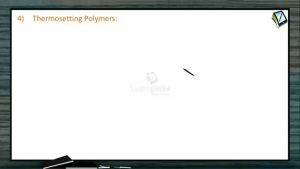 Polymers - Thermosetting Polymers (Session 1)