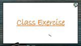 Practical Chemistry - Class Exercise (Session 6 & 7) Practical Chemistry - Class Exercise (Session 6 & 7)