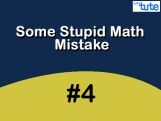 Some Stupid Math Mistake - Quadrilaterals-I Video by Lets Tute Some Stupid Math Mistake - Quadrilaterals-I Video by Lets Tute