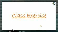 Rotational Motion - Class Exercise (Session 11)