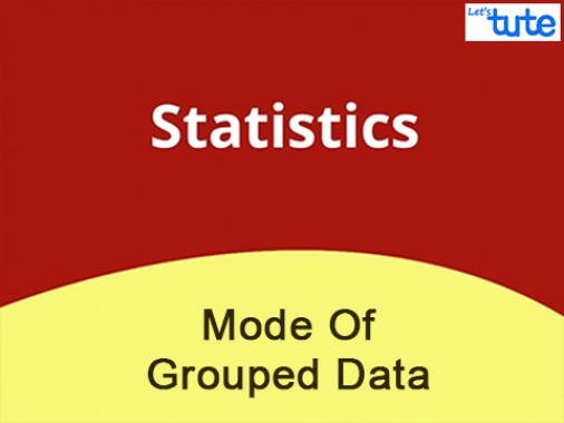 Class 10 Mathematics - Statistics - Mode Of Grouped Data Problem Solving Video by Lets Tute