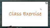Strategies For Enhancement in Food Production - Class Exercise (Session 4) Strategies For Enhancement in Food Production - Class Exercise (Session 4)