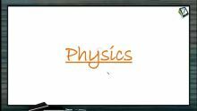 Thermodynamics - Ideal Gas Equation (Session 11)