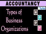Class 11 & 12 Accountancy - Types Of Business Organisation Video by Let's Tute Class 11 & 12 Accountancy - Types Of Business Organisation Video by Let's Tute