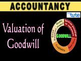Class 11 & 12 Accountancy - Valuation Of Goodwill Part-I Video by Let's Tute Class 11 & 12 Accountancy - Valuation Of Goodwill Part-I Video by Let's Tute
