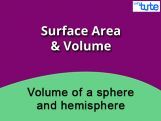Class 9 & 10 Mathematics - Volume Of A Sphere And Hemisphere Video by Lets Tute Class 9 & 10 Mathematics - Volume Of A Sphere And Hemisphere Video by Lets Tute