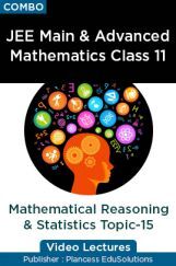 JEE Main & Advanced Mathematics Class 11 - Mathematical Reasoning And Statistics Topic-15 Video Lectures By Plancess EduSolutions JEE Main & Advanced Mathematics Class 11 - Mathematical Reasoning And Statistics Topic-15 Video Lectures By Plancess EduSolutions