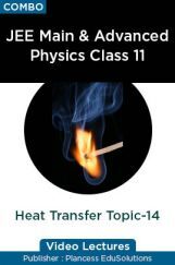 JEE & NEET Physics Class 11 - Heat Transfer Topic-14 Video Lectures By Plancess EduSolutions JEE & NEET Physics Class 11 - Heat Transfer Topic-14 Video Lectures By Plancess EduSolutions