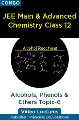 JEE & NEET Chemistry Class 12 - Alcohols, Phenols & Ethers Topic-6 Video Lectures By Plancess EduSolutions JEE & NEET Chemistry Class 12 - Alcohols, Phenols & Ethers Topic-6 Video Lectures By Plancess EduSolutions