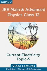 JEE & NEET Physics Class 12 - Current Electricity Topic-5 Video Lectures By Plancess EduSolutions JEE & NEET Physics Class 12 - Current Electricity Topic-5 Video Lectures By Plancess EduSolutions