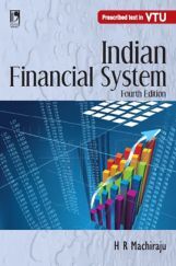INDIAN FINANCIAL SYSTEM -4TH EDN INDIAN FINANCIAL SYSTEM -4TH EDN