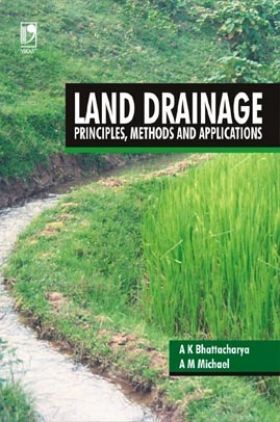 Land Drainage: Principles, Methods And Applications 