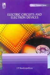 Electric Circuits And Electron Devices (For Anna University) Electric Circuits And Electron Devices (For Anna University)