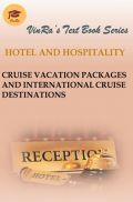 Cruise Vacation Packages And International Cruise Destinations