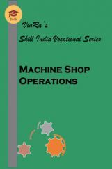 Machine Shop Operations Machine Shop Operations
