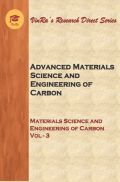 Materials Science And Engineering Of Carbon Vol III