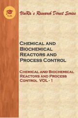 Chemical and Biochemical Reactors and Process Control Vol I Chemical and Biochemical Reactors and Process Control Vol I