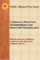 Modelling of Chemical kinetics and reactor Design Vol IV Modelling of Chemical kinetics and reactor Design Vol IV