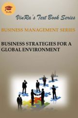 Business Strategies For A Global Environment Business Strategies For A Global Environment