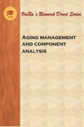 Aging management and component analysis Aging management and component analysis