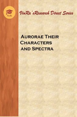Aurorae Their Characters and Spectra